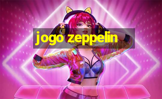 jogo zeppelin