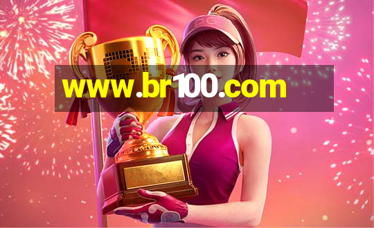 www.br100.com