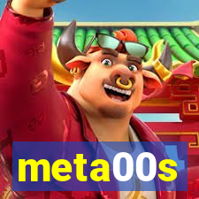 meta00s