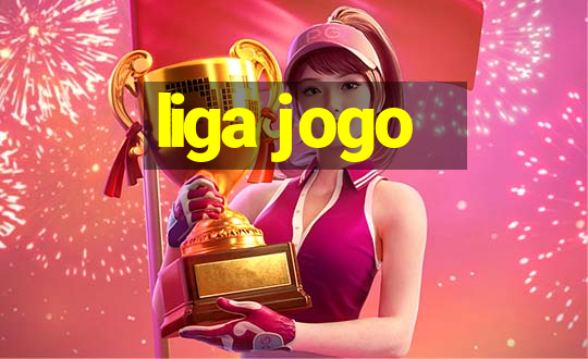 liga jogo