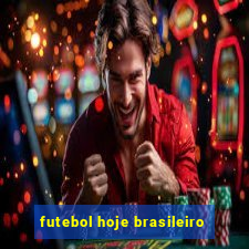 futebol hoje brasileiro