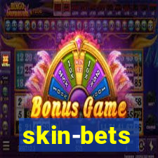 skin-bets