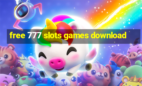 free 777 slots games download