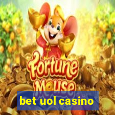 bet uol casino