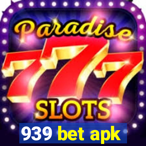 939 bet apk