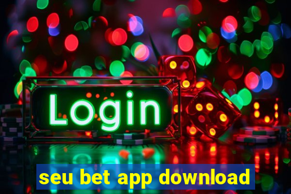 seu bet app download