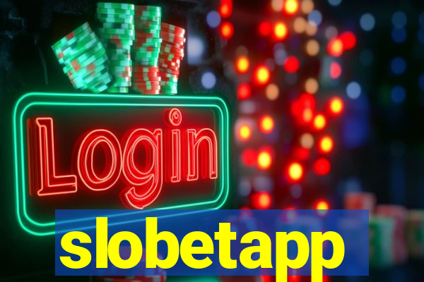 slobetapp