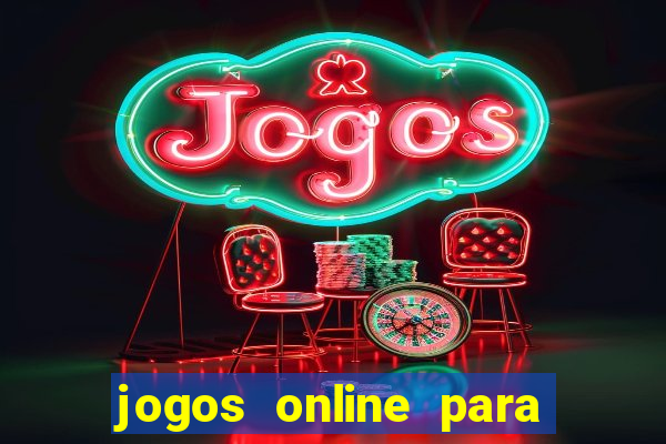 jogos online para ganhar dinheiro gratis