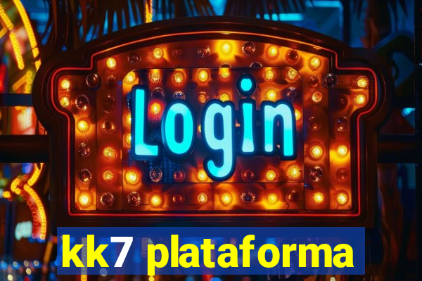 kk7 plataforma