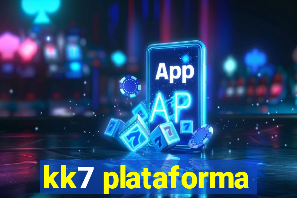 kk7 plataforma