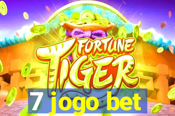 7 jogo bet