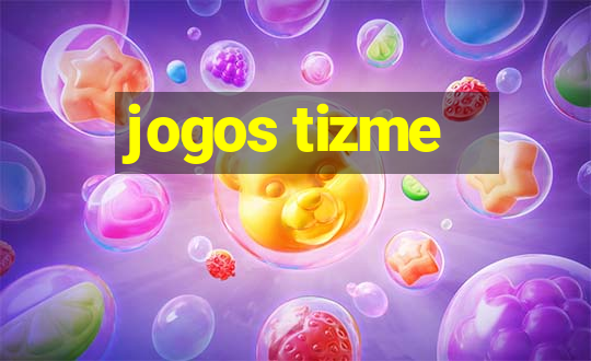 jogos tizme