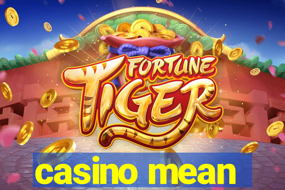 casino mean