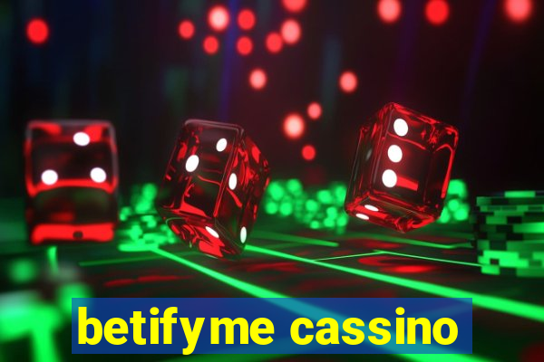 betifyme cassino