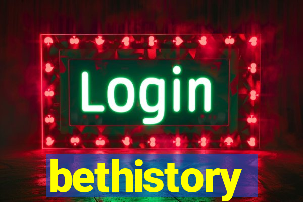 bethistory