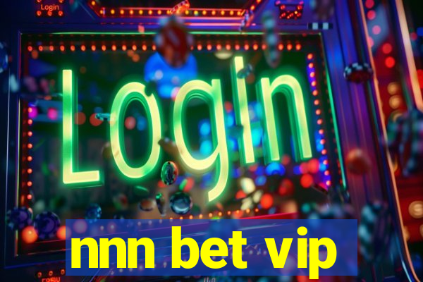 nnn bet vip