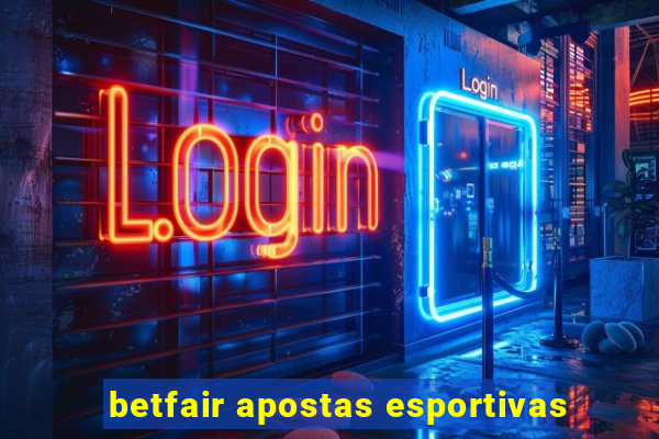 betfair apostas esportivas