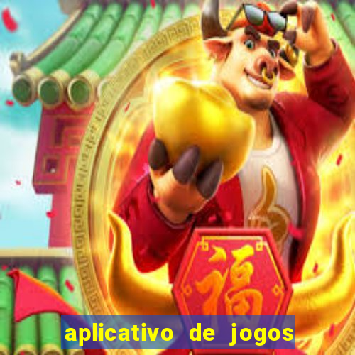 aplicativo de jogos para ganhar dinheiro no pix