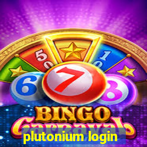 plutonium login