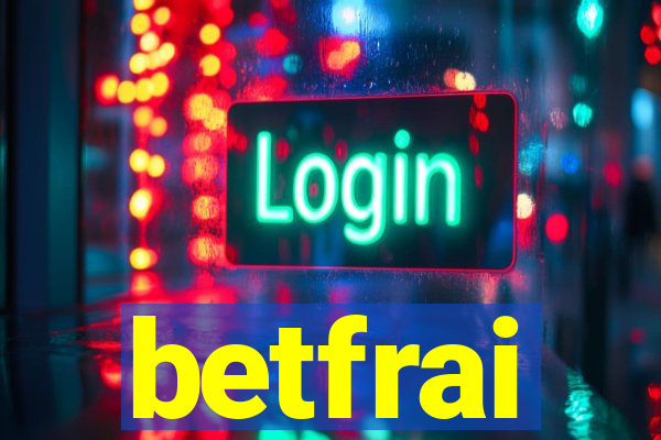 betfrai