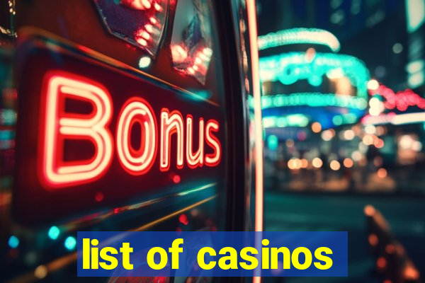 list of casinos