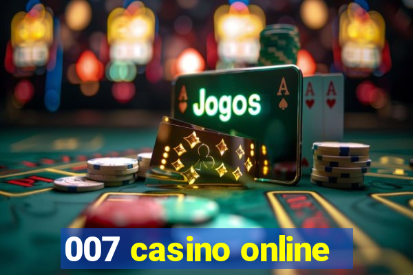 007 casino online