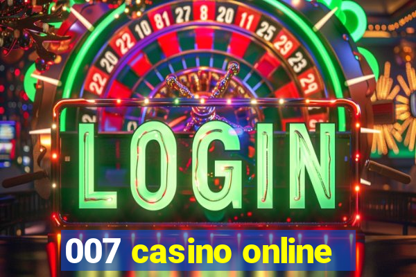 007 casino online