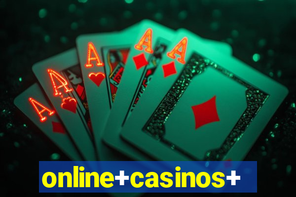 online+casinos+