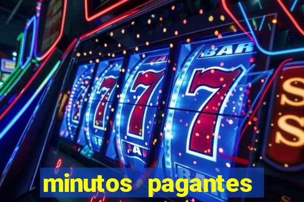 minutos pagantes dos slots