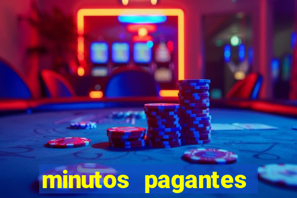 minutos pagantes dos slots