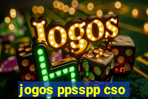 jogos ppsspp cso