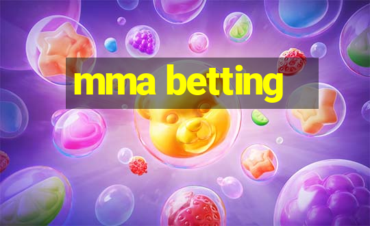 mma betting