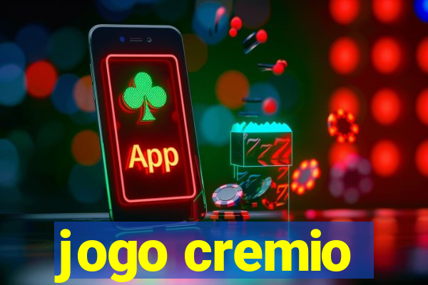 jogo cremio