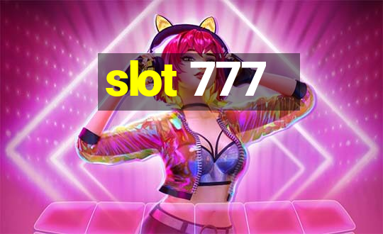 slot 777