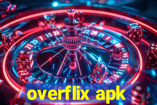 overflix apk