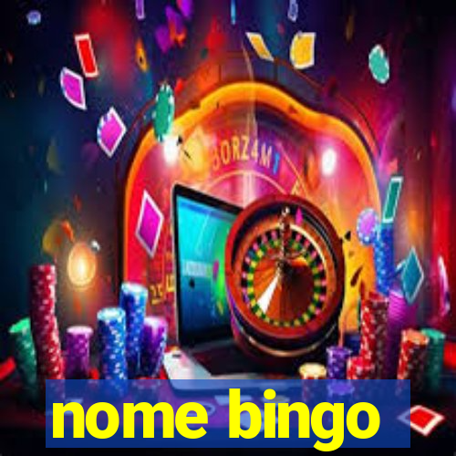 nome bingo