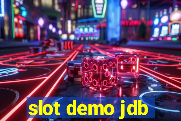 slot demo jdb