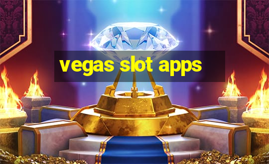 vegas slot apps