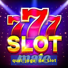 qual jogo de slot paga mais