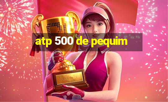 atp 500 de pequim