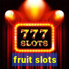 fruit slots