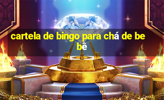 cartela de bingo para chá de bebê