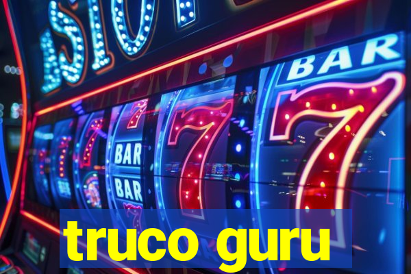 truco guru