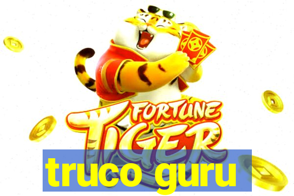 truco guru