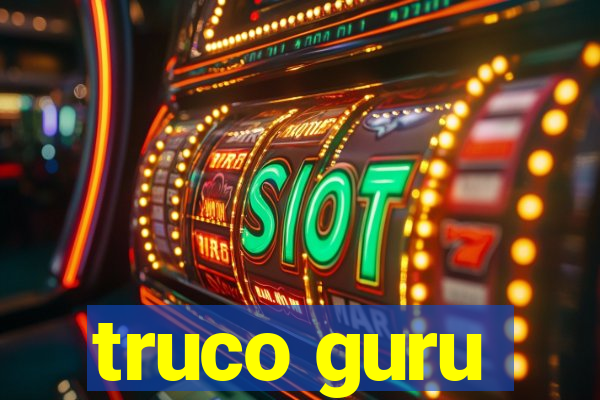 truco guru