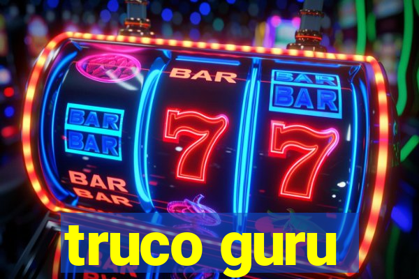 truco guru