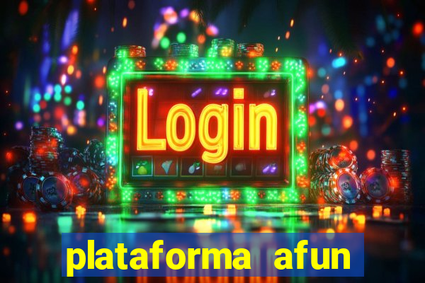 plataforma afun paga mesmo