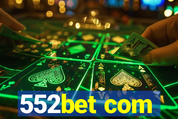 552bet com