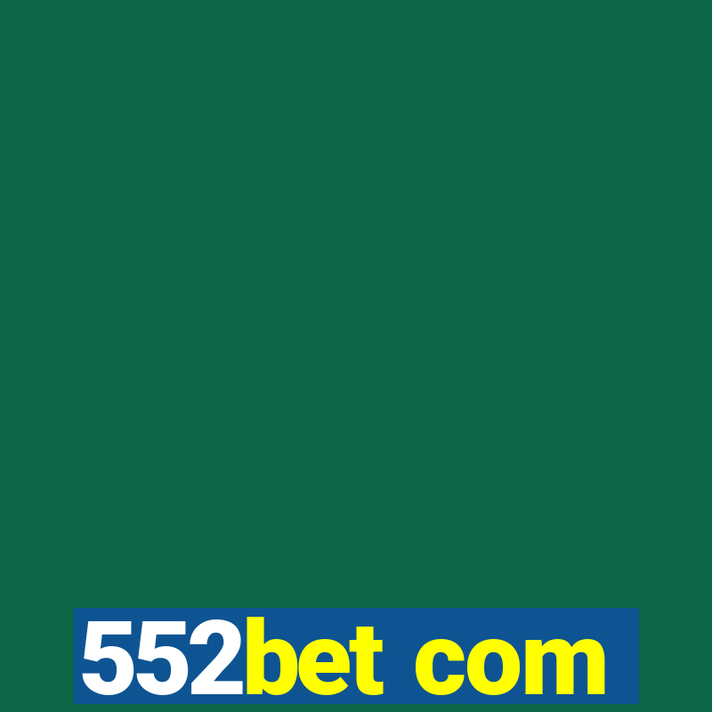 552bet com