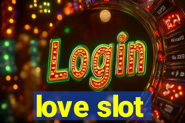 love slot